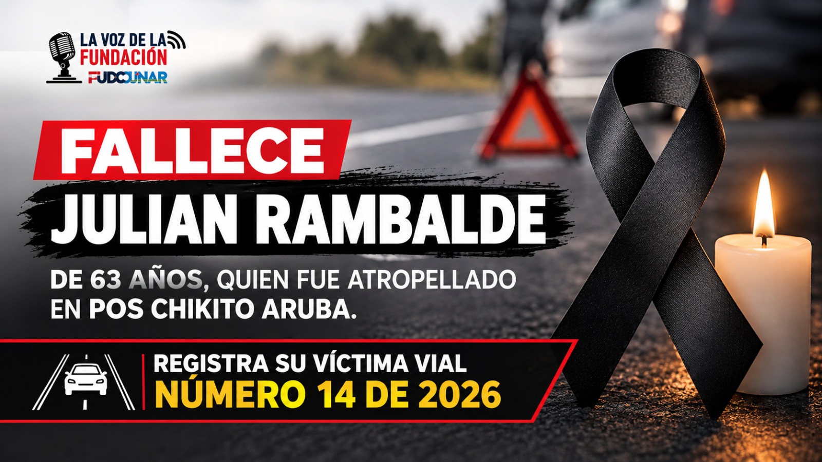 Fallece Julián Rambalde, de 63 años, tras ser atropellado en Pos Chikito.  Aruba registra su víctima vial número 14 de 2026. 